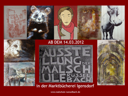 Ausstellung März 2012 - für mehr Infos bitte anklicken